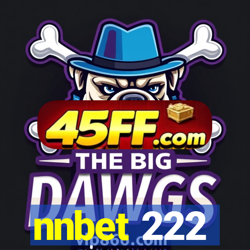 nnbet 222